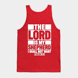 Psalm 23:1 The Lord Is My Shepherd Tank Top